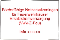 Förderfähige Netzersatzanlagen für Feuerwehrhäuser Ersatzstromversorgung (VwV-Z-Feu)